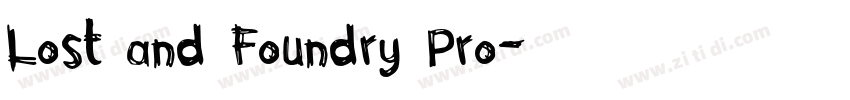 Lost and Foundry Pro字体转换
